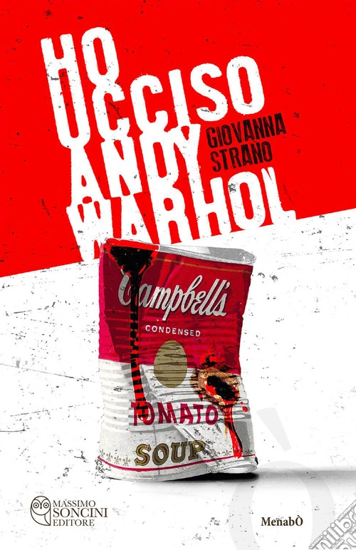 Ho ucciso Andy Warhol