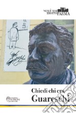 Chiedi chi era Guareschi libro