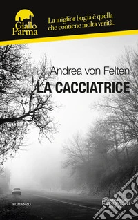 La cacciatrice