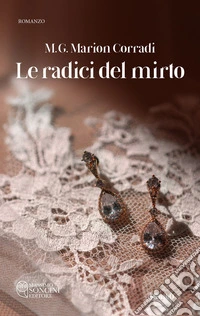 Le radici del mirto libro