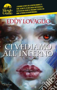 Ci vediamo all'inferno. Squadra Speciale Vi.D. libro
