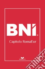 BNI. Capitolo Roma Eur libro