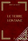 Le terre lontane libro