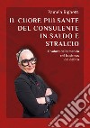 Il cuore pulsante del consulente in saldo e stralcio. Il valore dell'umanità nel business del debito libro