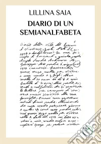 Diario di un semianalfabeta (1912 - 1980) libro
