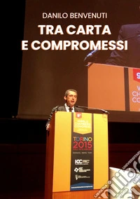 Tra carta e compromessi
