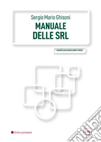 Il manuale delle Srl