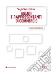 Agenti e rappresentanti di commercio libro di Ghisoni Sergio Mario