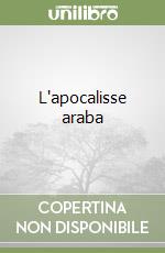 L'apocalisse araba libro
