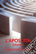 L'apostata. Vol. 2