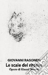 Le scale del ritorno libro di Ragonesi Giovanni