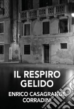 Il respiro gelido libro