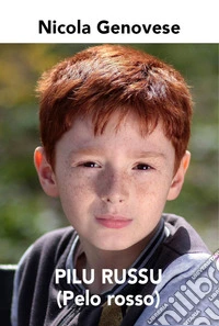 Pilu russu (pelo rosso) libro