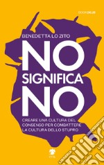 No significa no