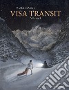 Visa transit. Vol. 3 libro di Crécy Nicolas de