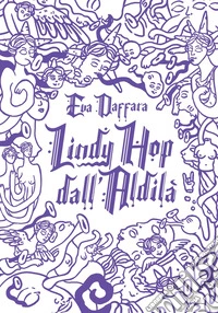 Lindy Hop dall'Aldilà libro