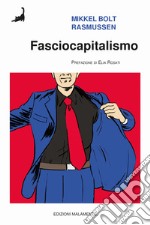 Fasciocapitalismo libro