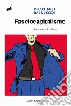 Fasciocapitalismo libro