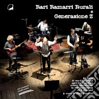 Rari Ramarri Rurali e Generazione Z. 20 anni di eco-folk-blues agri-barricadero riletti attraverso la testimonianza di 8 giovani