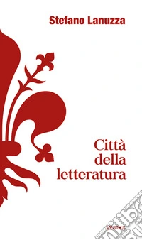 Città della letteratura libro