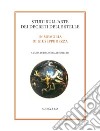 Studi sull'arte dei decreti delle stelle. In memoria di Giuseppe Bezza libro