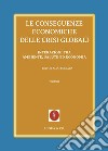 Le conseguenze economiche delle crisi globali. Vol. 2: Interazioni tra ambiente, salute ed economia libro