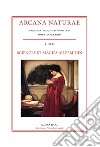 Arcana Naturae (2023). Vol. 4: Sciences et magies au féminin de la Renaissance au XIXe siècle libro