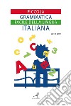 Piccola grammatica facile della lingua italiana libro