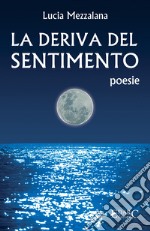 La deriva del sentimento libro