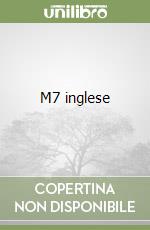 M7 inglese