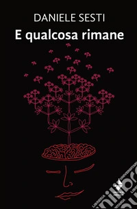 E qualcosa rimane