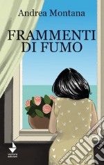 Frammenti di fumo