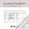 Giuseppe Riccoboni architetto (Este 1820-1894) libro di Italia Nostra