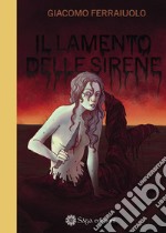 Il lamento delle sirene