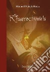 The resurrectionists libro