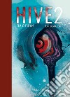 Hive. Vol. 2: La fecondazione libro di Curran Tim