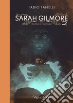 Il potere degli dei. Sarah Gilmore. Vol. 2 libro