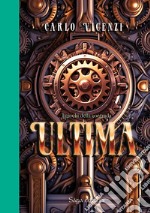 Ultima. I giochi della contrada