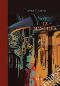 Sotto la maschera libro