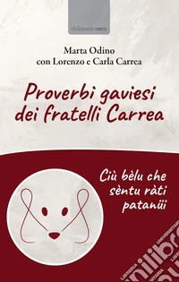 Proverbi gaviesi dei fratelli Carrea libro