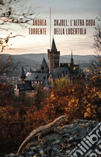 Skjoll: l'altra coda della lucertola