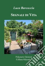 Segnali di vita libro