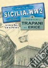 I tedeschi a Trapani ed Erice. Ediz. illustrata libro di Bovi Lorenzo Perrera Tonino