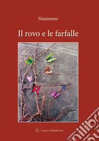 Il rovo e le farfalle