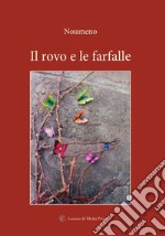 Il rovo e le farfalle libro