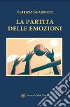 La partita delle emozioni libro