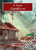 Cavoli e re libro