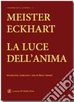 La luce dell'anima libro