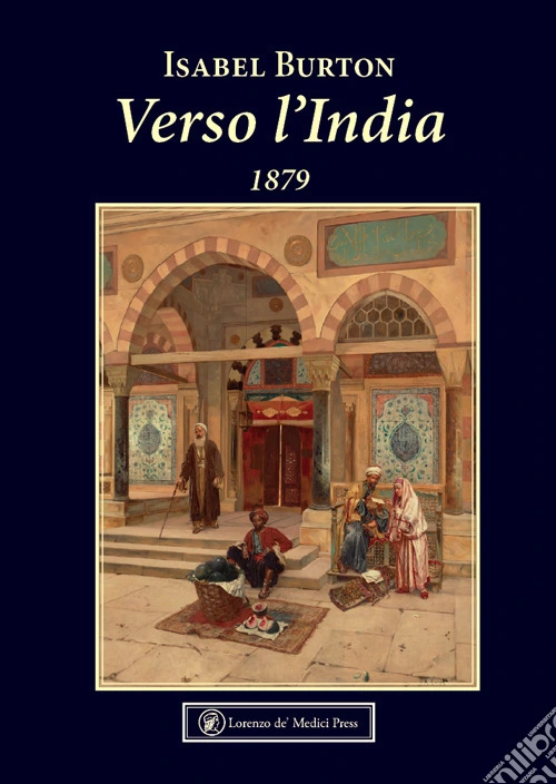 Verso l'India. 1879