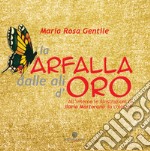 La farfalla dalle ali d'oro